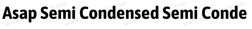 Asap Semi Condensed Semi Condensed字体转换